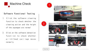 Software Functional Testing 1 C lick the software cleaning (Page 9 / 67) F2-6090 UV Flatbed Printer Product Installation and Operation Instructions